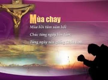 Lịch sử và ý nghĩa Mùa Chay