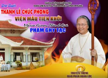 Thánh Lễ Chúc Phong Viện Mẫu tại Đan Viện Xitô