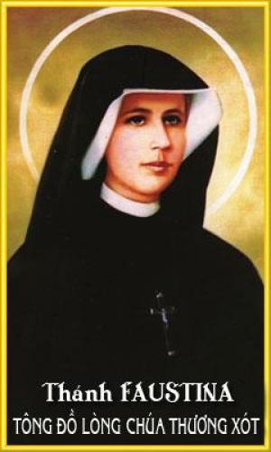 Tiểu Sử  Thánh Nữ Faustina Kowalska  (1905- 1938)