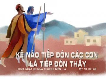 02/07/2017 Chúa Nhật Tuần XIII Mùa Thường Niên Năm A
