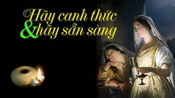 12/11/2017 Chúa Nhật Tuần XXXII Mùa Thường Niên Năm A