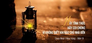 03/12/2017 Chúa Nhật Tuần I Mùa Vọng Năm B