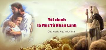 Chúa là Mục tử tốt lành thí mạng sống vì chiên